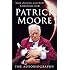 Patrick Moore: The Autobiography