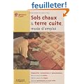 Les sols � la chaux & terre cuite : Mode d'emploi