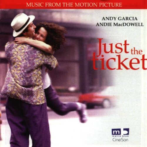 Just the Ticket Various Artists