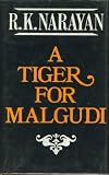 A Tiger for Malgudi (Twentieth-Century Classics)