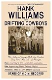 Hank Williams And His Drifting Cowboys, - Fine Art Print / Poster - 17.00 x 24.00