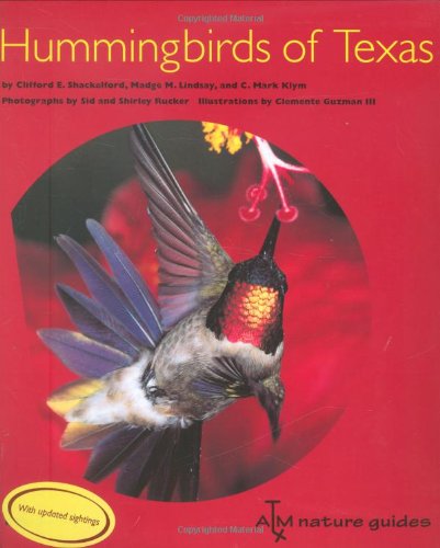 Hummingbirds of Texas: with Their New Mexico and Arizona Ranges (ATM Nature Guides)