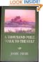 A Thousand Mile Walk to the Gulf