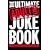 The Ultimate Adult Only Joke Book