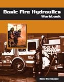 Review Delmar Cengage Learning  / Basic Fire Hydraulics Workbook