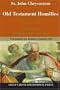 St. John Chrysostom Old Testament Homilies Volume 1