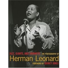Jazz, Giants and Journeys: The Photography of Herman Leonard