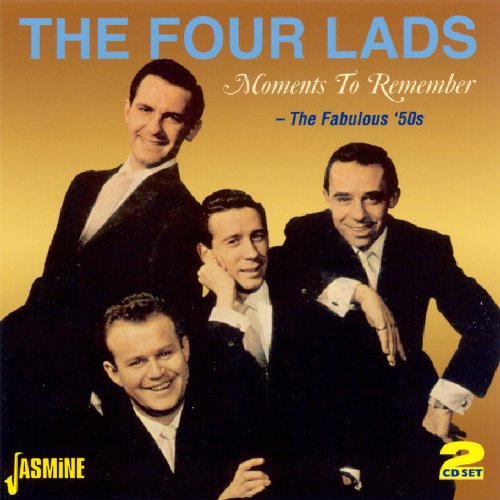 Four Lads - Moments To Remember [Karaoke] Lyrics - Zortam Music