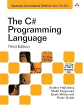 The C# Programming Language (3rd Edition) (Microsoft .NET Development Series)
