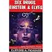 Sex, Drugs, Einstein & Elves: Sushi, Psychedelics, Parallel Universes and the Quest for Transcendence