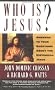 Who is Jesus?: Answers to Your Questions about the Historical Jesus