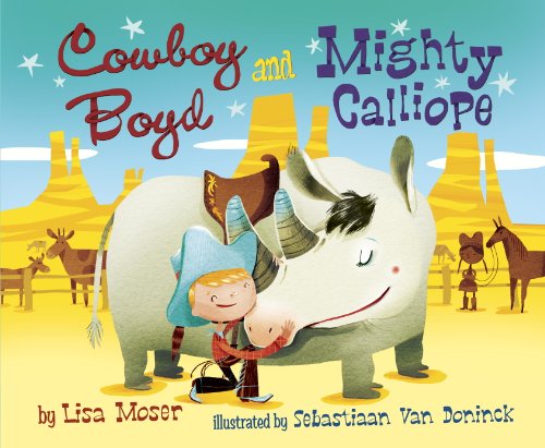 Cowboy Boyd and Mighty Calliope