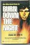Burn Down the Night