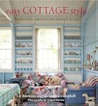 Easy Cottage Style: Comfortable Inter...
