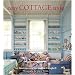 Easy Cottage Style: Comfortable Interiors for Country Living