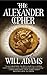 The Alexander Cipher: A Thriller