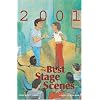 The Best Stage Scenes of 2001