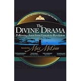 TheDivineDrama:FollowingJesusfromGenesistoRevelation