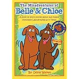 The Misadventures of Belle & Chloe - the All-Color Edition