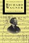 The Complete Operas Of Richard Wagner (The Complete Opera Series)