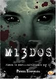 13 Miedos: Primera Temporada