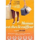 Maman Est Chez Le Coiffeur (Original French Version with English Subtitles)