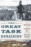 The Great Task Remaining: The Third Year of Lincoln`s War