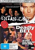 Entangled / Deadly Bet ( Fatal Attack ) ( Les veufs )