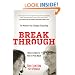 Break Through: When to Give In, How to Push Back