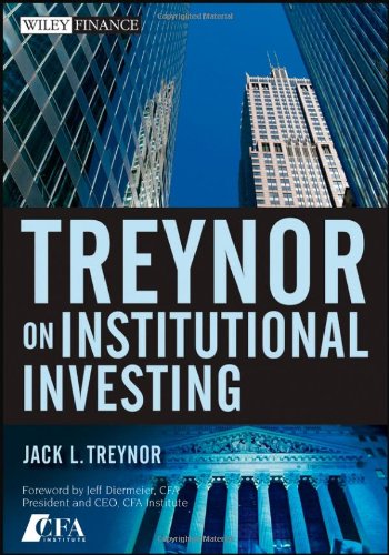 Treynor On Institutional Investing (Wiley Finance)