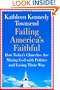Failing America's Faithful: How Today's Churches Are Mixing God with Politics and Losing Their Way