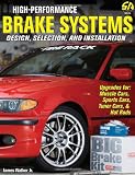 High-Performance Brake Systems: Design, Selection, and Installation (S-A Design)