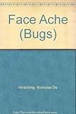Face ache