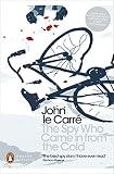 The spy who came in from the cold : with an introduction by William Boyd and an afterword by the author