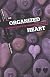 The Organized Heart: A Woman's Guide to Conquering Chaos