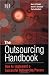 The Outsourcing Handbook: How to Implement a Successful Outsourcing Process