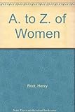 Henry Root's A-Z of women : the definitive guide