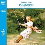 Pollyanna (Classic Literature with Classical Music)