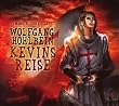 Kevin von Locksley - Teil 2: Kevins Reise. Die Abenteuer des Kevin von Locksley.