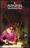 Man does, woman is : an anthology of work and gender