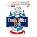 The Family Office Book: Investing Capital for the Ultra-Affluent (Wiley Finance)
