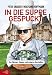 Bücher : In die Suppe gespuckt: Von Sternen, Hauben und anderen Geschäften