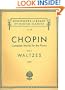 Chopin: Waltzes (Complete Works for the Piano Book I) (Schirmer's Library of Musical Classics, 1549)