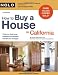 How to Buy a House in California
