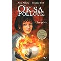 Oksa Pollock, Tome 1 : L'inesp�r�e