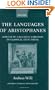 The Languages of Aristophanes: Aspects of Linguistic Variation in Classical Attic Greek (Oxford Classical Monographs)