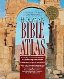 Holman Bible Atlas (Broadman & Holman Reference)