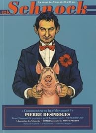 Schnock N 12 Pierre Desproges Comment Ca Va La P Tite Sante Babelio Schnock N 12 Pierre Desproges Comment Ca Va La P Tite Sante Babelio