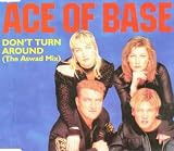 Ace Of Base - Dont Turn Around - [CDS]