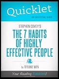 Quicklet - Stephen R. Covey s The 7 Habits of Highly Effective People